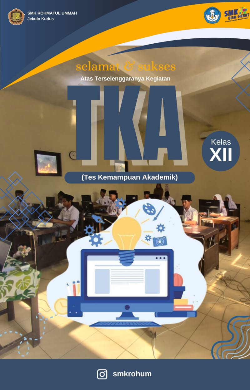 SMK Rohmatul Ummah Laksanakan Tes Kemampuan Akademik (TKA) 2025 Sesuai Program Kemendikbudristek